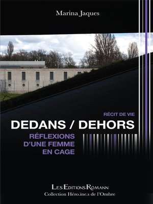cover image of Dedans / Dehors